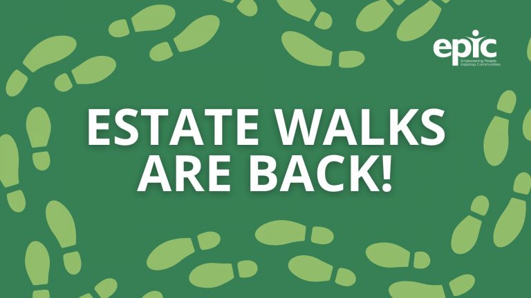 Estate Walks are back from April 2025!