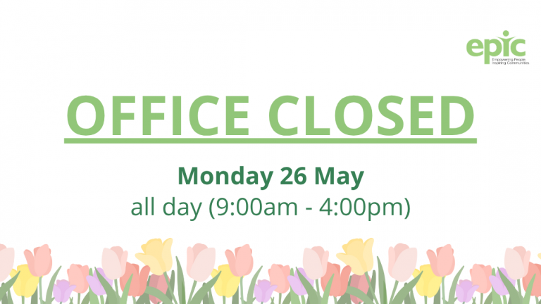 Office closed – Monday 26 May